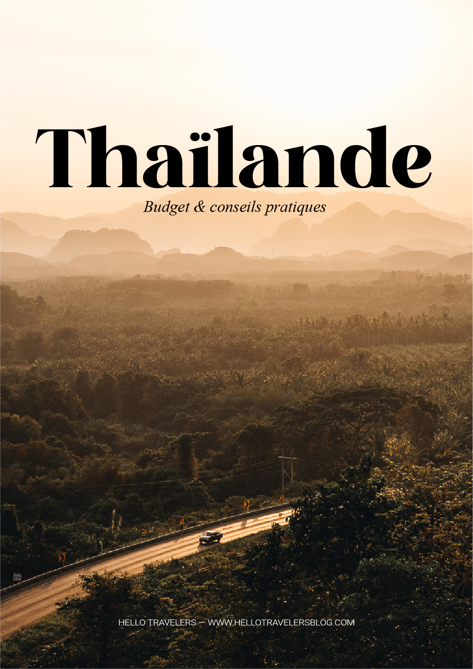 Organiser son voyage en Thaïlande — Budget et conseils pratiques