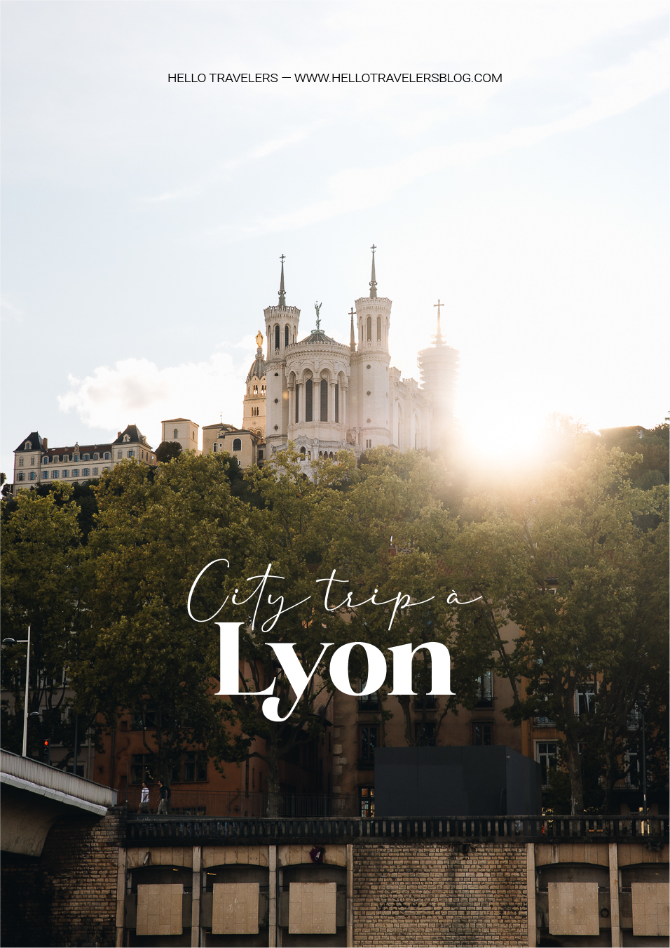 City trip à Lyon